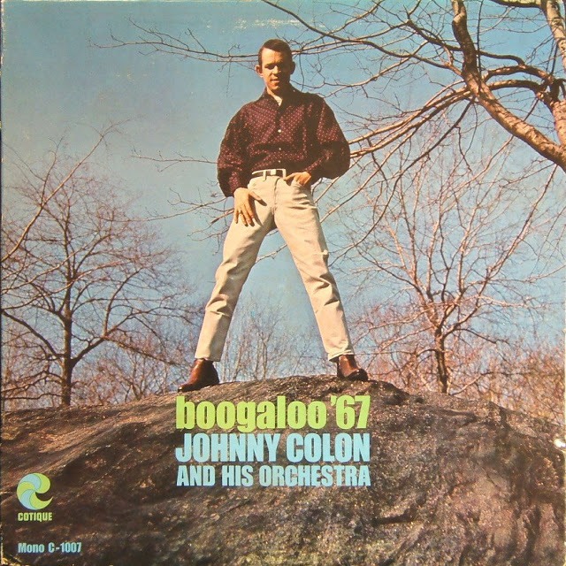 Boogaloo 67 Johnny Colon