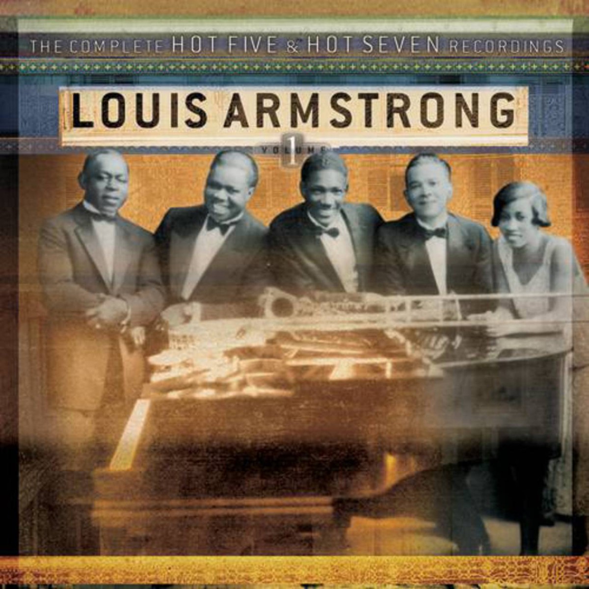 Louis Armstrong — The Complete Hot Five & Hot Seven Recordings, Vol. 1